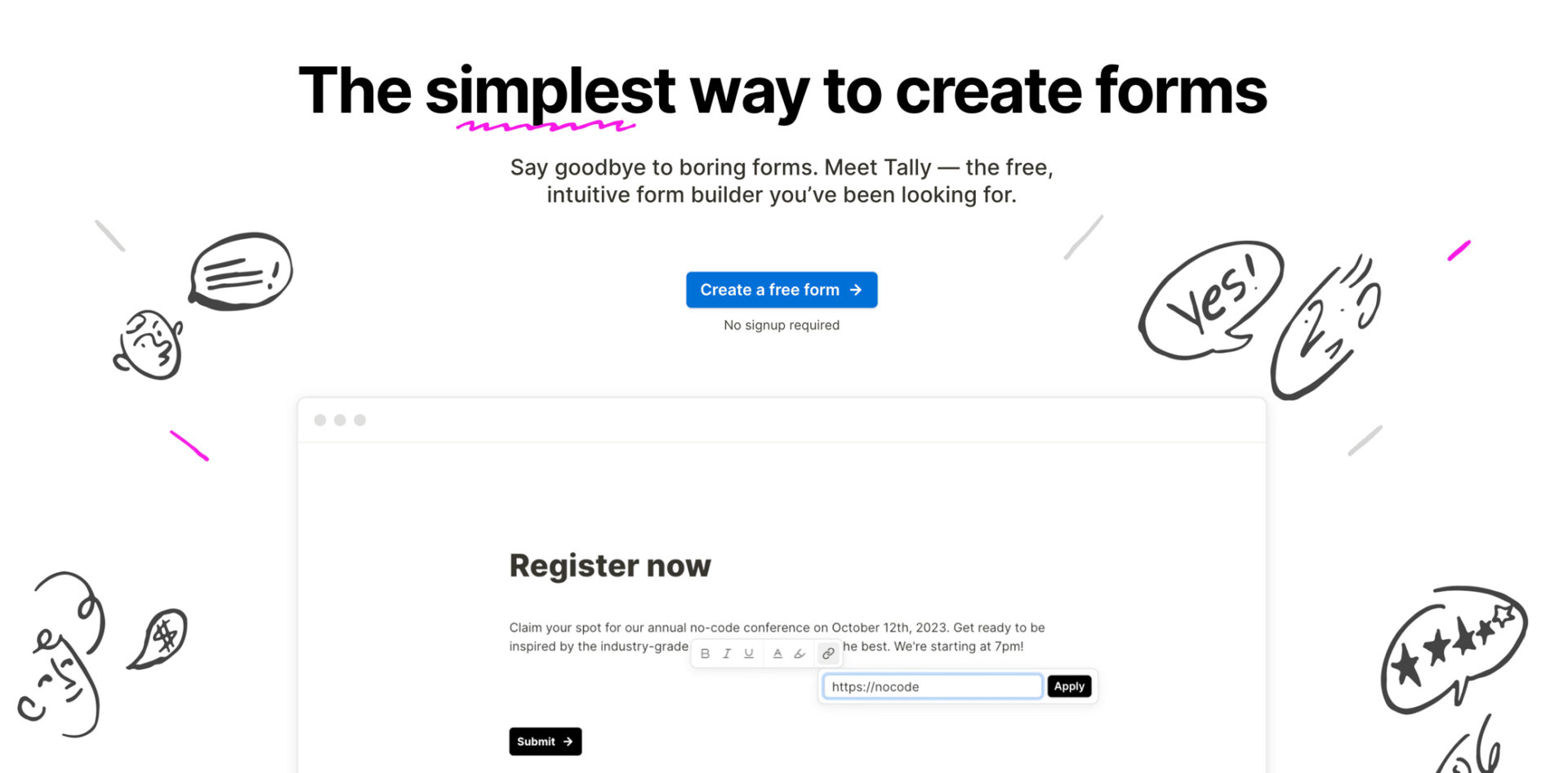 Homepage of Tally displaying the message 'The simplest way to create forms' with doodle artwork